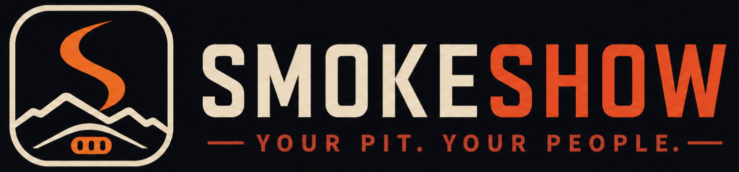 SmokeShow — Your Pit. Your People.